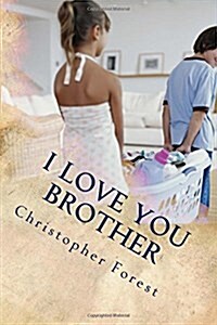 I Love You Brother (Paperback)