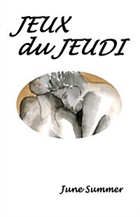 Jeux Du Jeudi (Paperback)