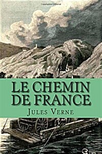 Le Chemin De France (Paperback)