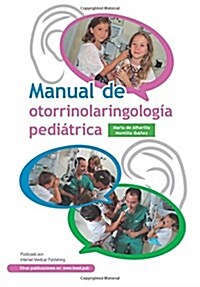 Manual de otorrinolaringologia pediatrica (Paperback)