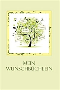Mein Wunschbuchlein (Paperback)