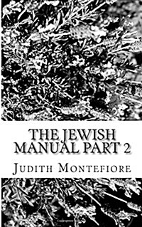 The Jewish Manual Part 2: The Toilette (Paperback)