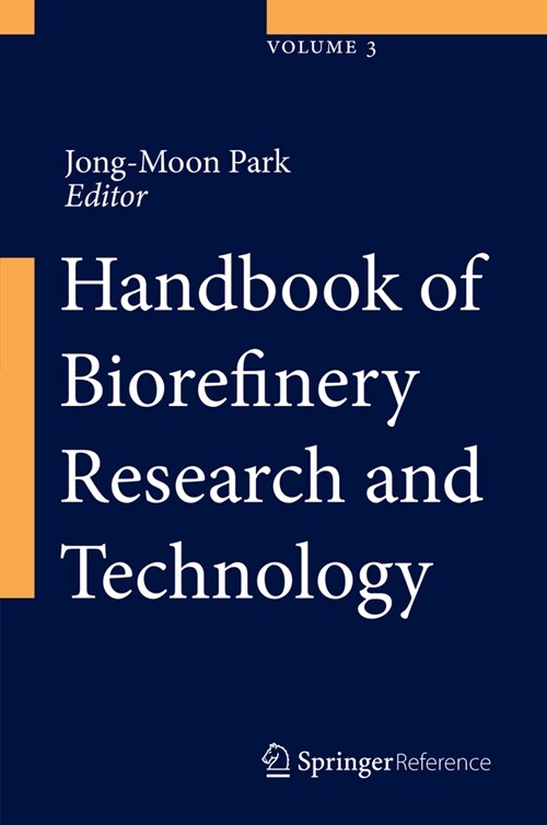 Handbook of Biorefinery Research and Technology (Hardcover, 2030)