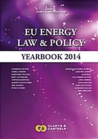 Eu Energy Law & Policy Yearbook 2014 (Hardcover)