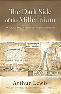 The Dark Side of the Millennium (Paperback)