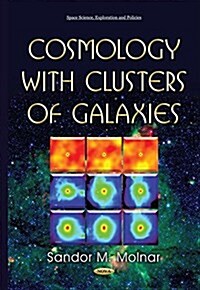 Cosmology With Clusters of Galaxies (Hardcover)