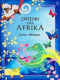 Zwitori Zwa Afrika (Hardcover)