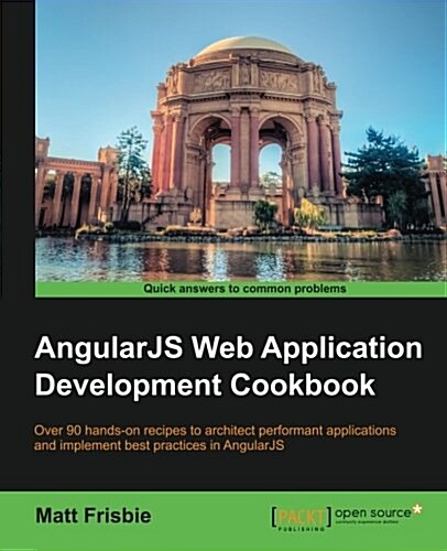 Angularjs Web Application Development Cookbook (Paperback)