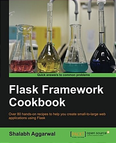 Flask Framework Cookbook (Paperback)