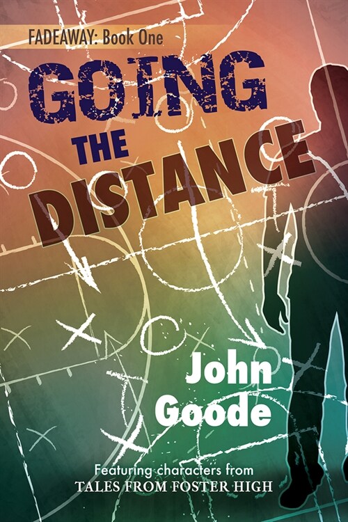 Going the Distance: Volume 6 (Paperback, First Edition)
