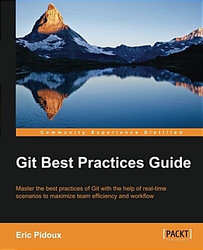 Git Best Practices Guide (Paperback)