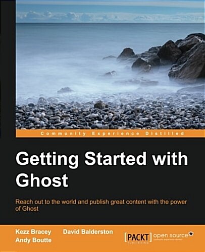 Getting Started With Ghost (Paperback)