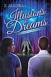 Illusions & Dreams (Paperback)