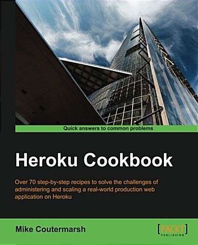 Heroku Cookbook (Paperback)