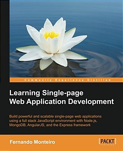 Learning Single-page Web Application Development (Paperback)