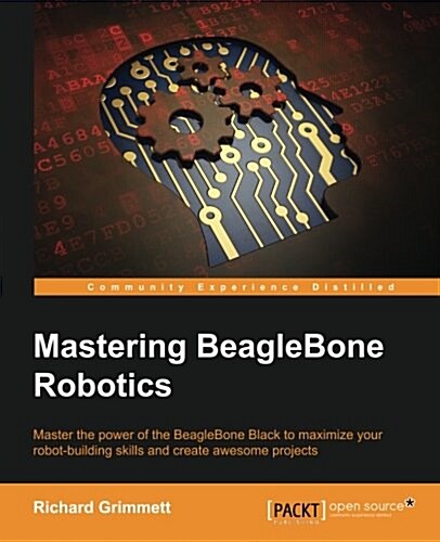 Mastering Beaglebone Robotics (Paperback)