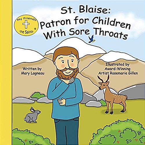 St. Blaise: Patron for Children with Sore Throats (Paperback)