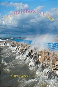 The Rainbows Edge (Paperback)