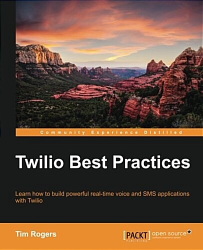 Twilio Best Practices (Paperback)