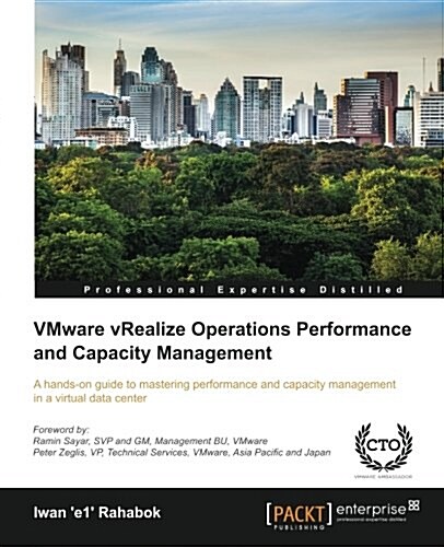 Vmware Vrealize Operations Performance and Capacity Management (Paperback)