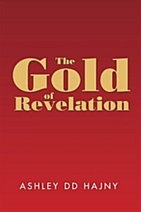The Gold of Revelation (Paperback)