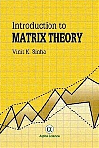 Introduction to Matrix Theory (Hardcover)