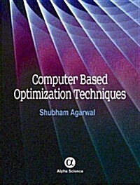 Computer Based Optimization Techniques (Hardcover)