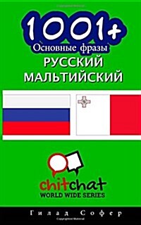 1001+ Basic Phrases Russian - Maltese (Paperback)