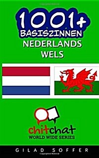 1001+ Basiszinnen Nederlands - Wels (Paperback)