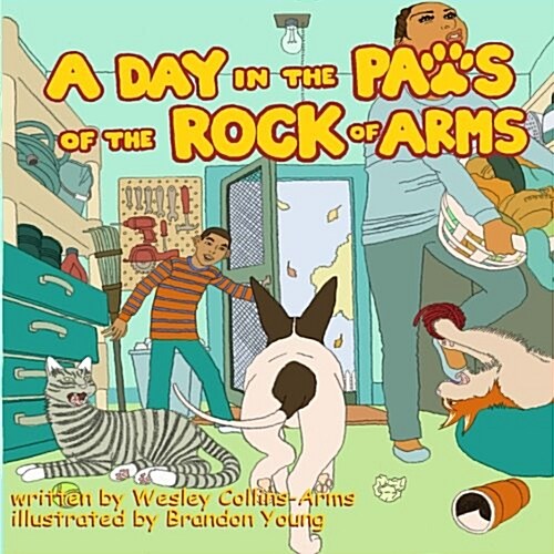 A Day in the Paws of the Rock of Arms (Paperback)