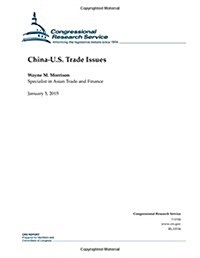 China-u.s. Trade Issues (Paperback)