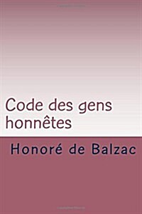 Code Des Gens Honnetes (Paperback, Large Print)