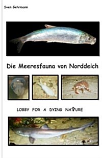 Die Meeresfauna Von Norddeich (Paperback)