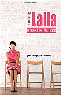 Finding Laila: Some Changes Are Necessary (Paperback)