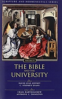 The Bible and the University: 8 (Paperback)