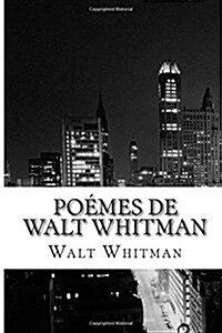 Poemes de Walt Whitman (Paperback)
