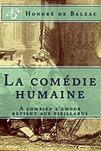 La Comedie Humaine (Paperback, Large Print)