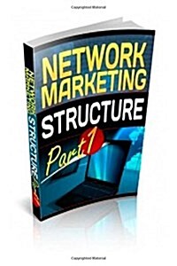 Network Marketing Structure (Paperback, Large Print)