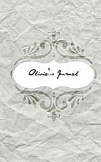 Olivias Journal: Personalized Name Journal (Paperback)