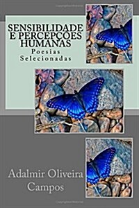 Sensibilidade E Percep寤es Humanas (Paperback)