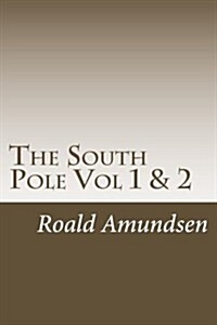 The South Pole (Paperback)