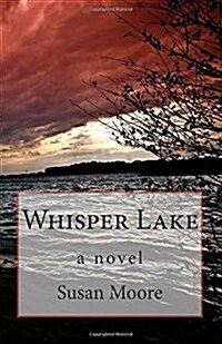 Whisper Lake (Paperback)