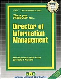 Director of Information Management: Passbooks Study Guide (Spiral)