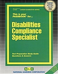 Disabilities Compliance Specialist: Passbooks Study Guide (Spiral)