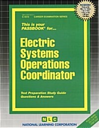 Electric Systems Operations Coordinator: Passbooks Study Guide (Spiral)
