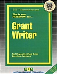 Grant Writer: Passbooks Study Guide (Spiral)