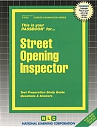 Street Opening Inspector: Passbooks Study Guide (Spiral)