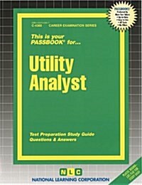 Utility Analyst: Passbooks Study Guide (Spiral)