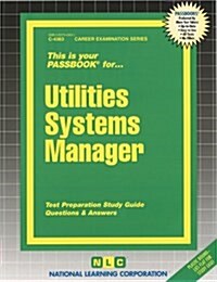 Utilities Systems Maintainer: Passbooks Study Guide (Spiral)
