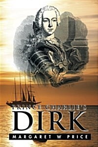 Prince Charlies Dirk (Paperback)